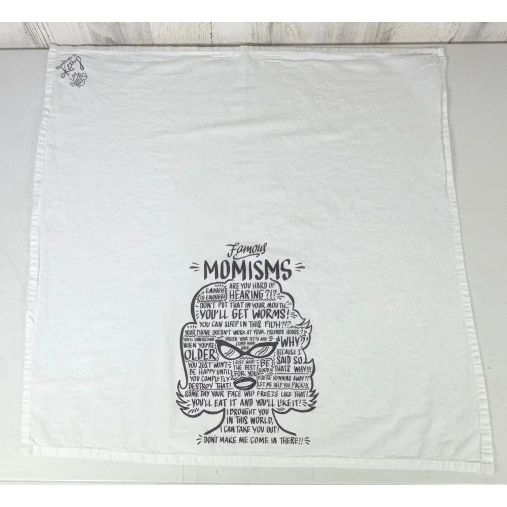 Primitives by Kathy Dish Tea Towel Linen 27x27.5 Famous Momisms Funny Cotton